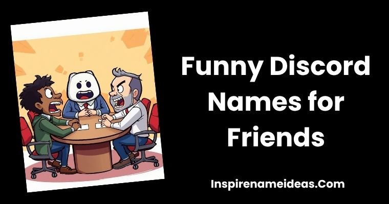 Funny Discord Names for Friends