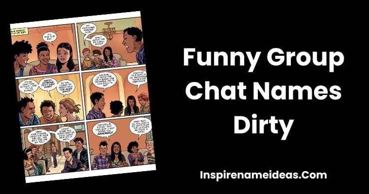 Funny Group Chat Names Dirty