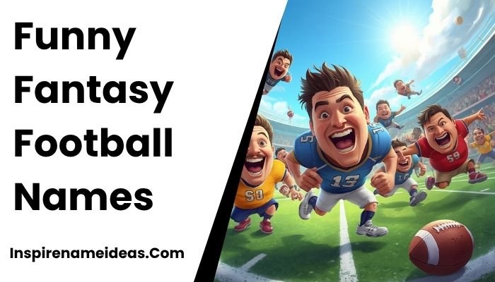 Funny Fantasy Football Names